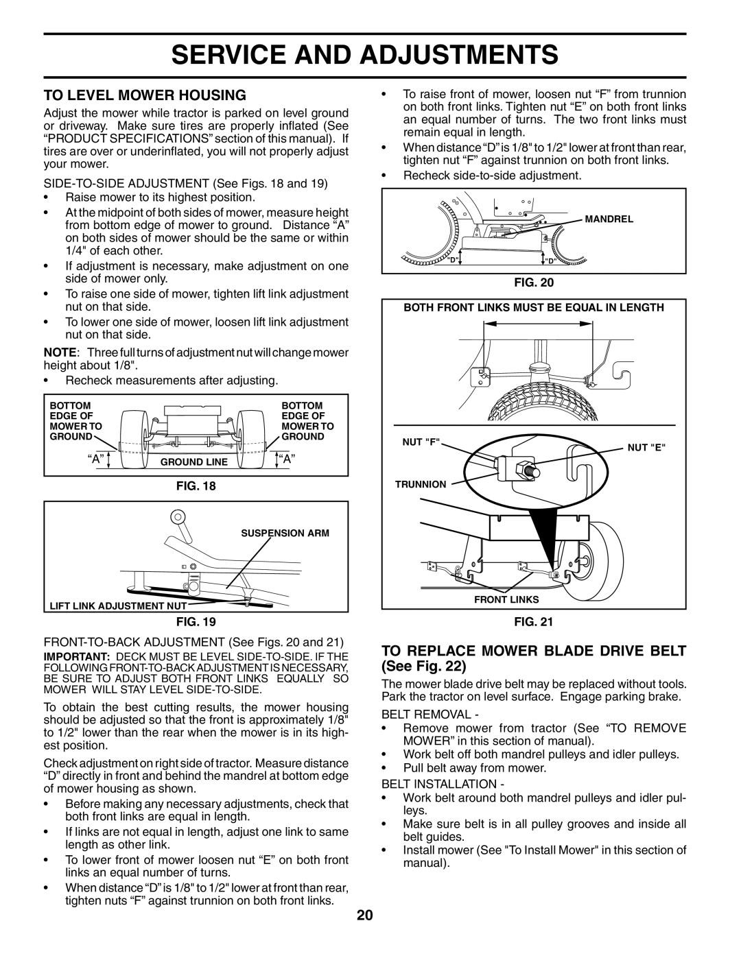 Poulan PDB1842STA To Level Mower Housing, To Replace Mower Blade Drive Belt See Fig, Belt Removal, Belt Installation 