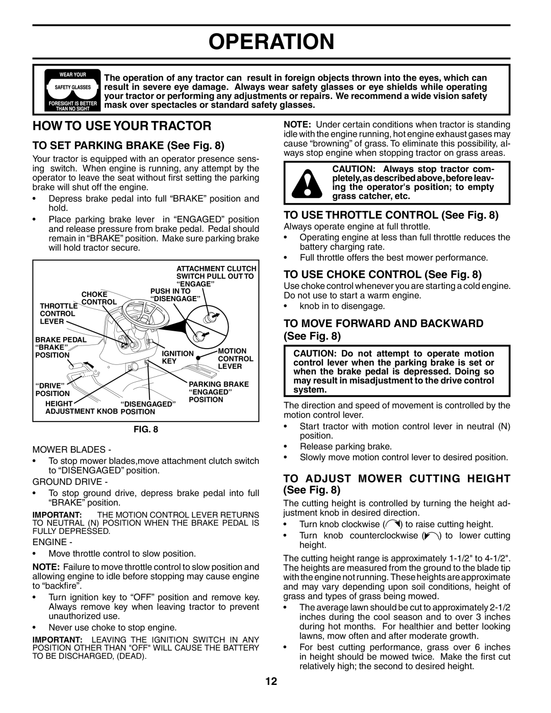 Poulan PDGT26H48A owner manual HOW to USE Your Tractor 