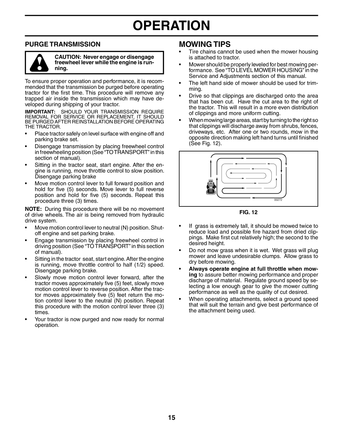 Poulan PDGT26H48A owner manual Mowing Tips, Purge Transmission 