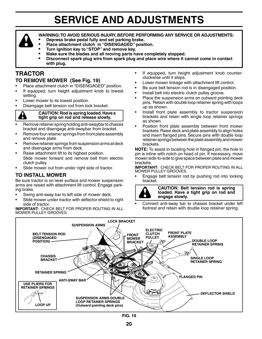 Poulan PDGT26H48A owner manual Service and Adjustments, To Remove Mower See Fig, To Install Mower 