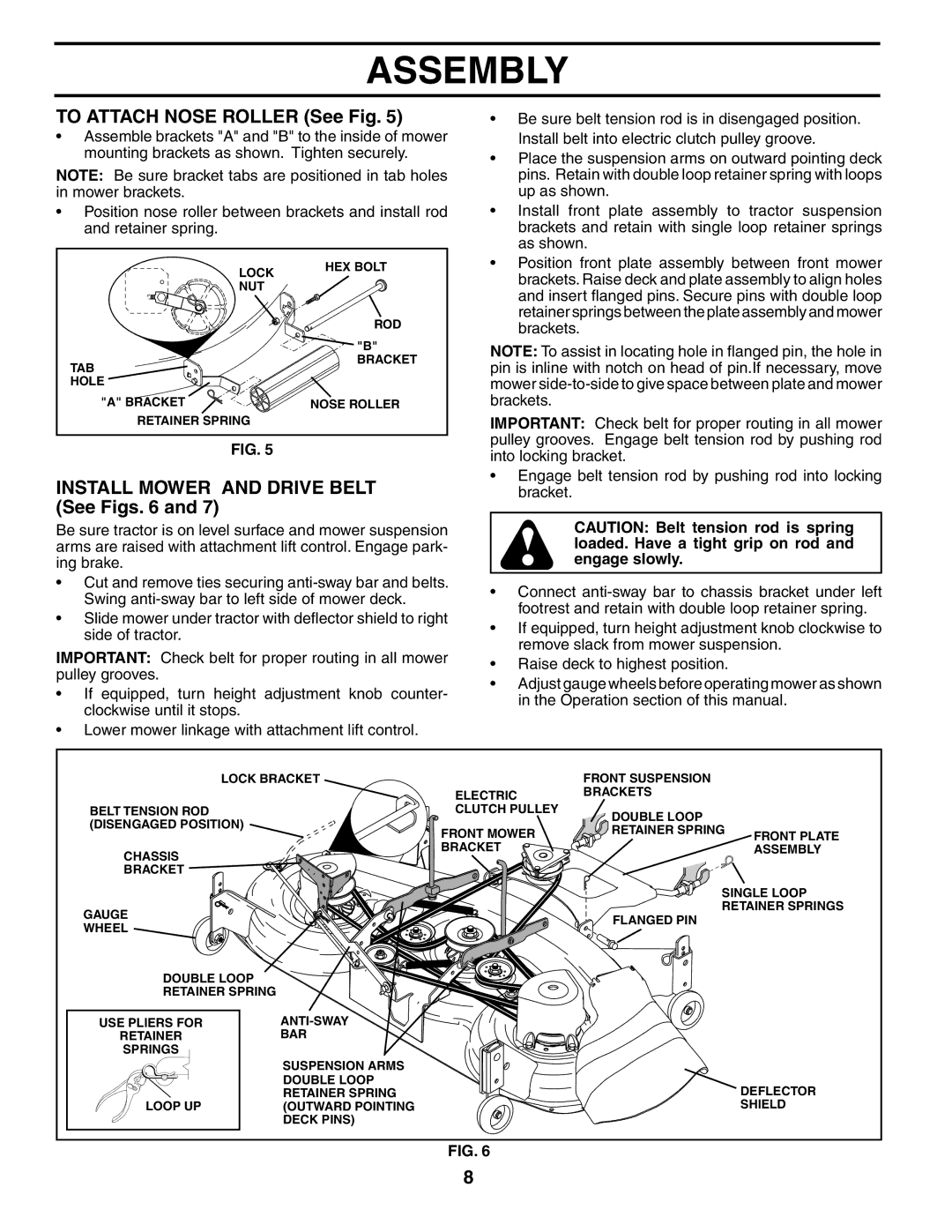 Poulan PDGT26H48A owner manual To Attach Nose Roller See Fig, Install Mower and Drive Belt See Figs 