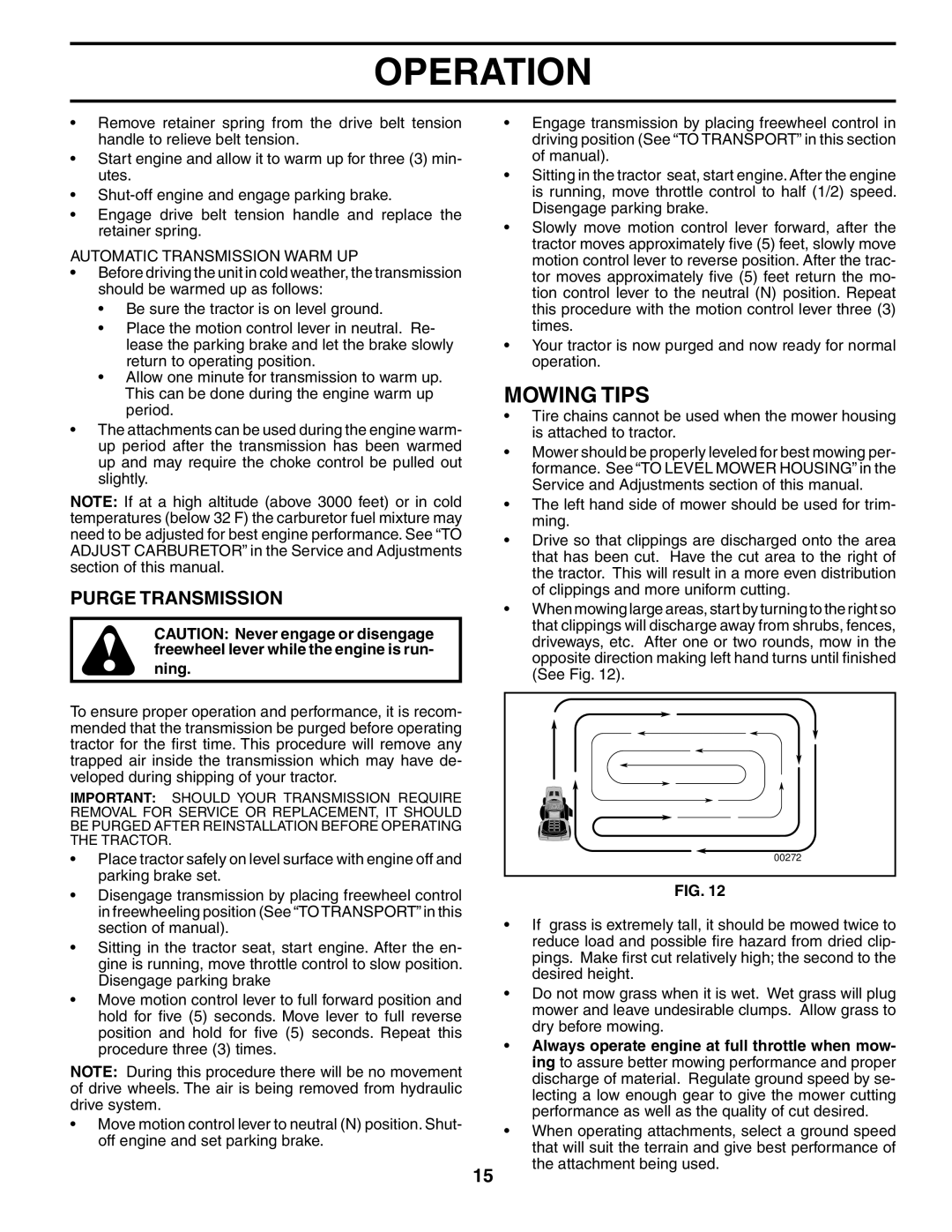 Poulan PDGT26H48B owner manual Mowing Tips, Purge Transmission, Automatic Transmission Warm UP 