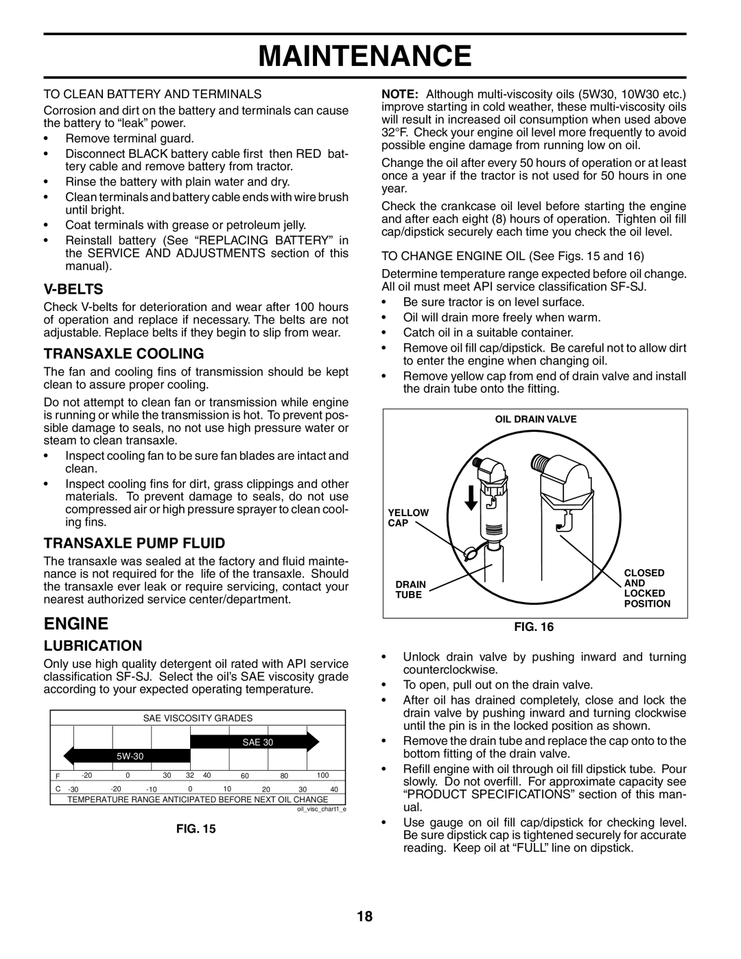 Poulan PDGT26H48B owner manual Engine, Belts, Transaxle Cooling, Transaxle Pump Fluid, Lubrication 