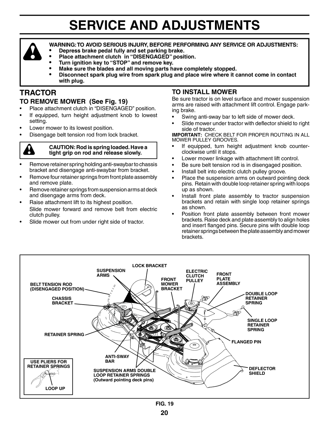 Poulan PDGT26H48B owner manual Service and Adjustments, To Remove Mower See Fig, To Install Mower 