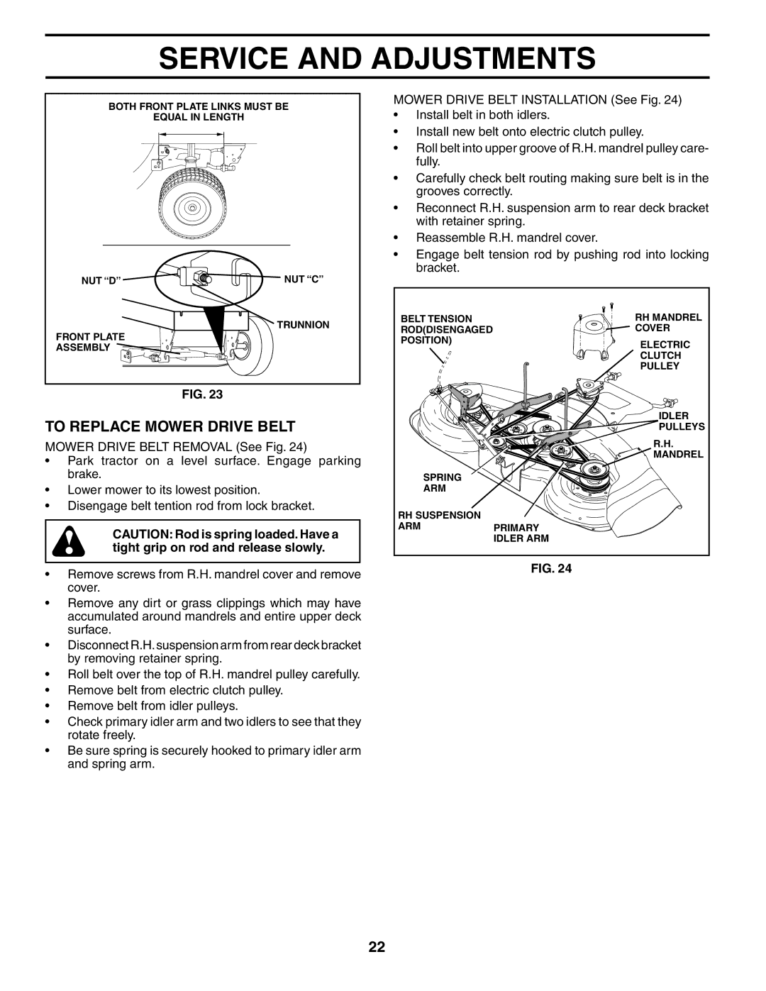 Poulan PDGT26H48B owner manual To Replace Mower Drive Belt 