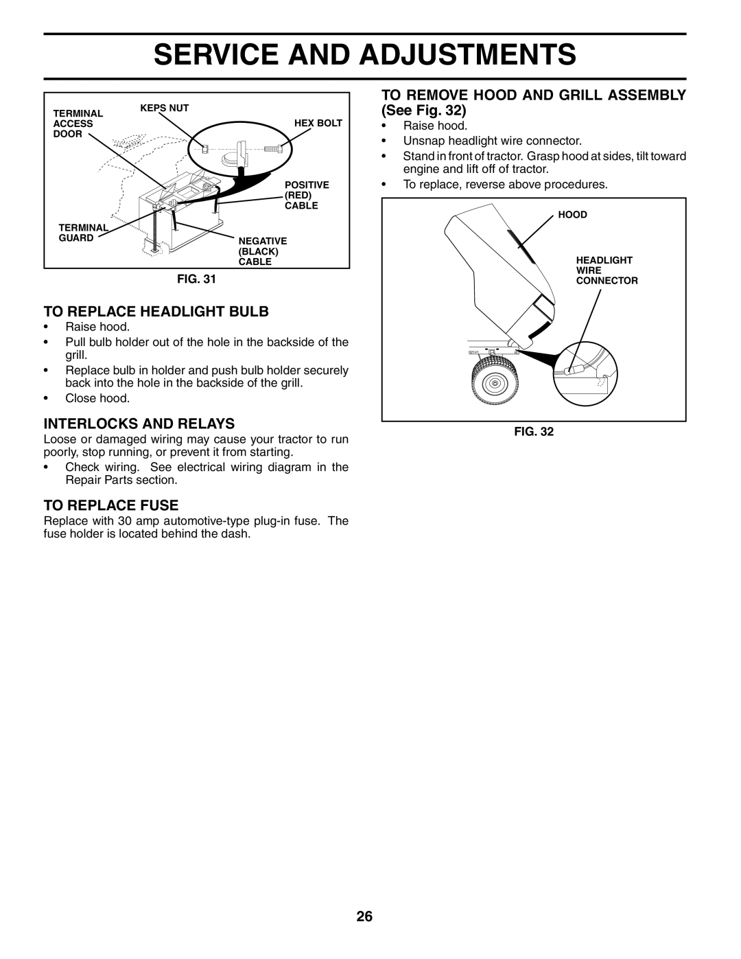 Poulan PDGT26H48B owner manual To Remove Hood and Grill Assembly See Fig, To Replace Headlight Bulb, Interlocks and Relays 