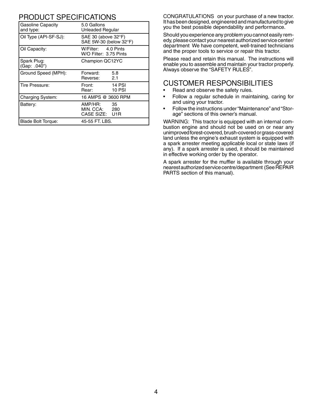 Poulan PDGT26H48B owner manual Product Specifications, Customer Responsibilities 