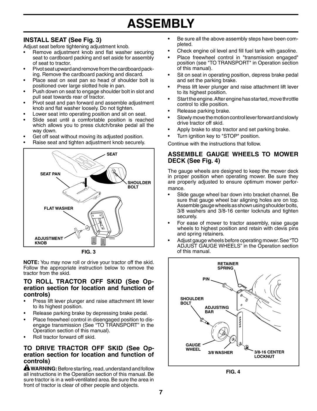 Poulan PDGT26H48B owner manual Install Seat See Fig, Assemble Gauge Wheels to Mower Deck See Fig 