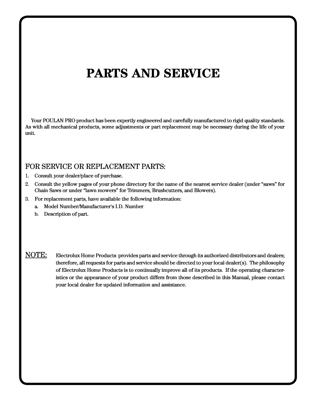 Poulan PDGT26H48B owner manual Parts And Service, For Service Or Replacement Parts 