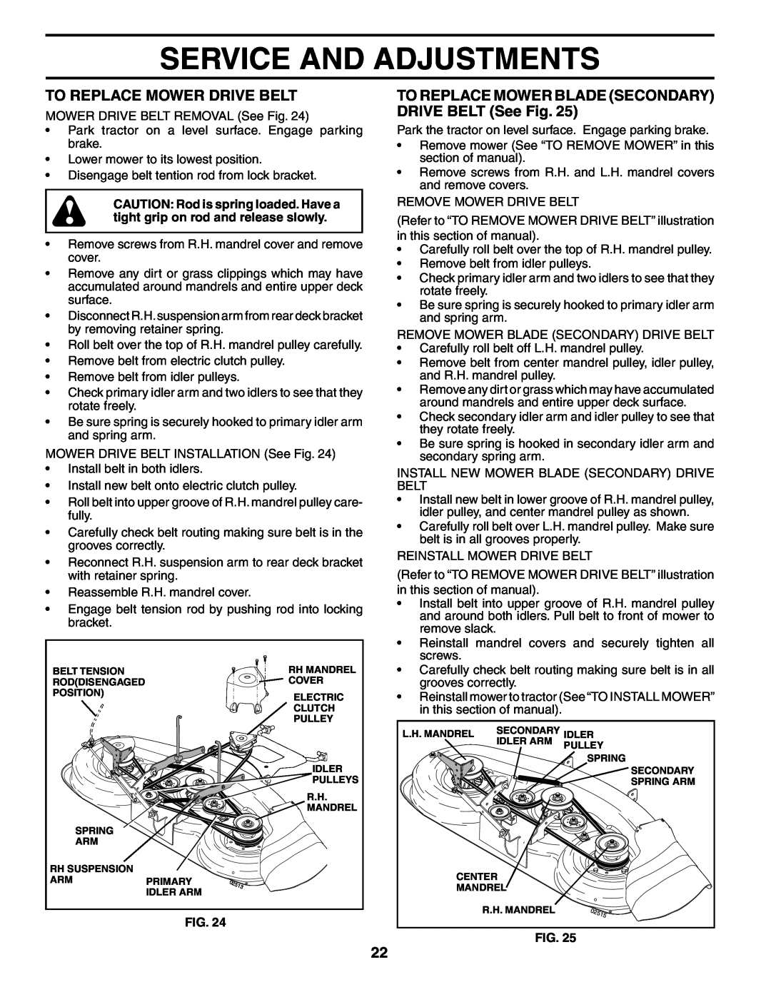 Poulan PDGT26H48C owner manual To Replace Mower Drive Belt, TO REPLACE MOWER BLADE SECONDARY DRIVE BELT See Fig 