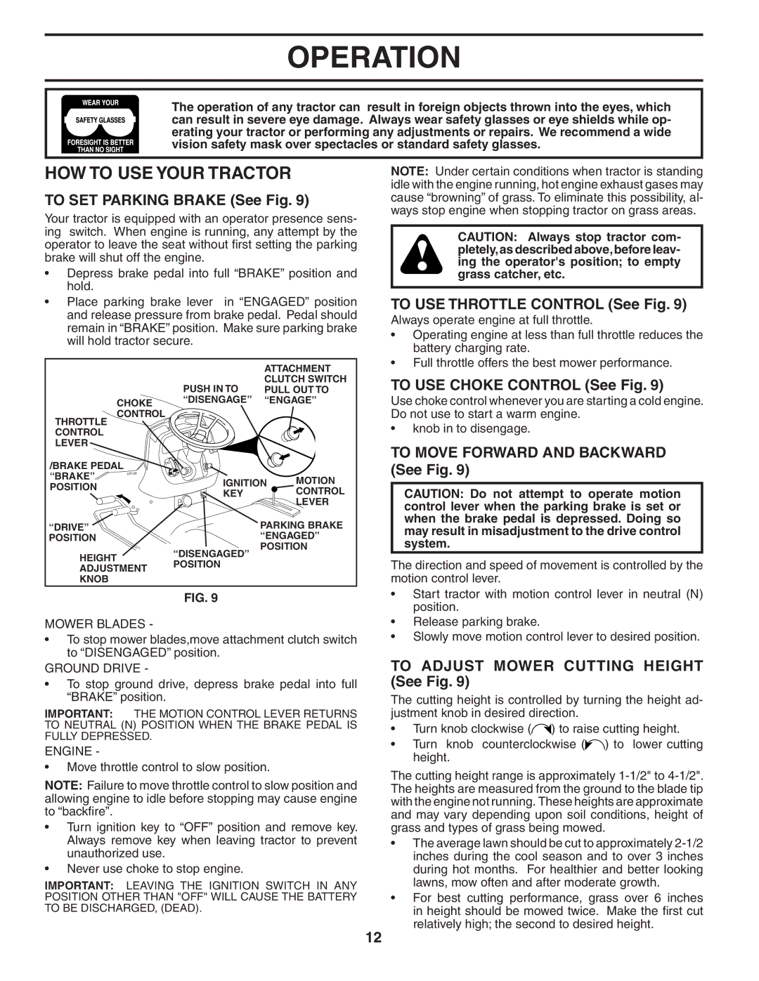 Poulan PDGT26H54A owner manual HOW to USE Your Tractor 