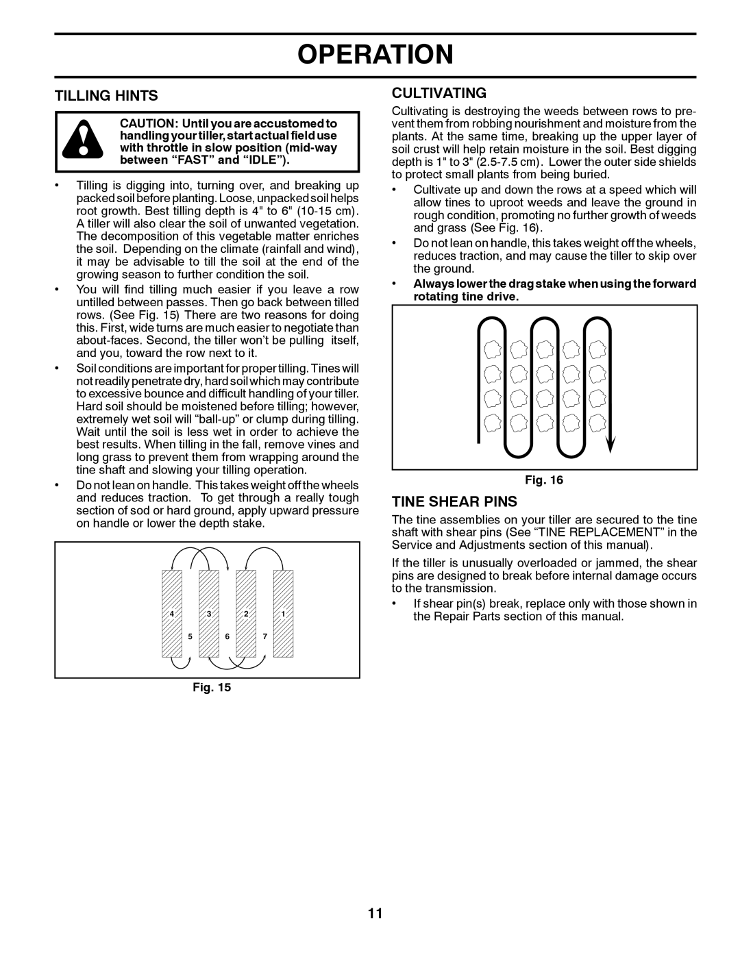 Poulan PDRT900 manual Tilling Hints, Tine Shear Pins 