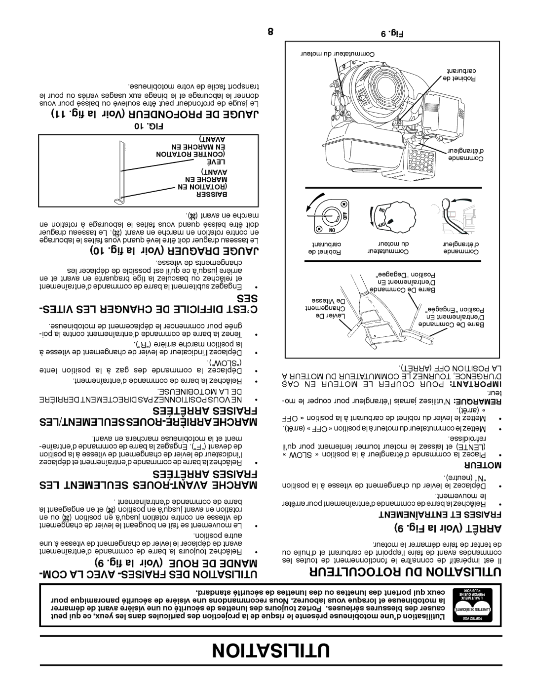 Poulan PDRT900 manual Ses, Tesvi LES Changer DE Difficile C’EST, LES Seulement ROUES-AVANT Marche 