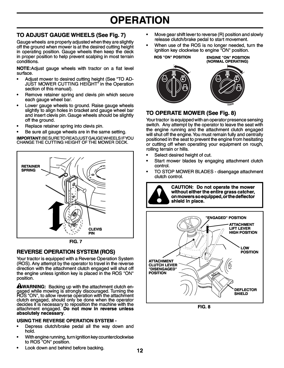 Poulan PK1942LT manual TO ADJUST GAUGE WHEELS See Fig, Reverse Operation System Ros, TO OPERATE MOWER See Fig 