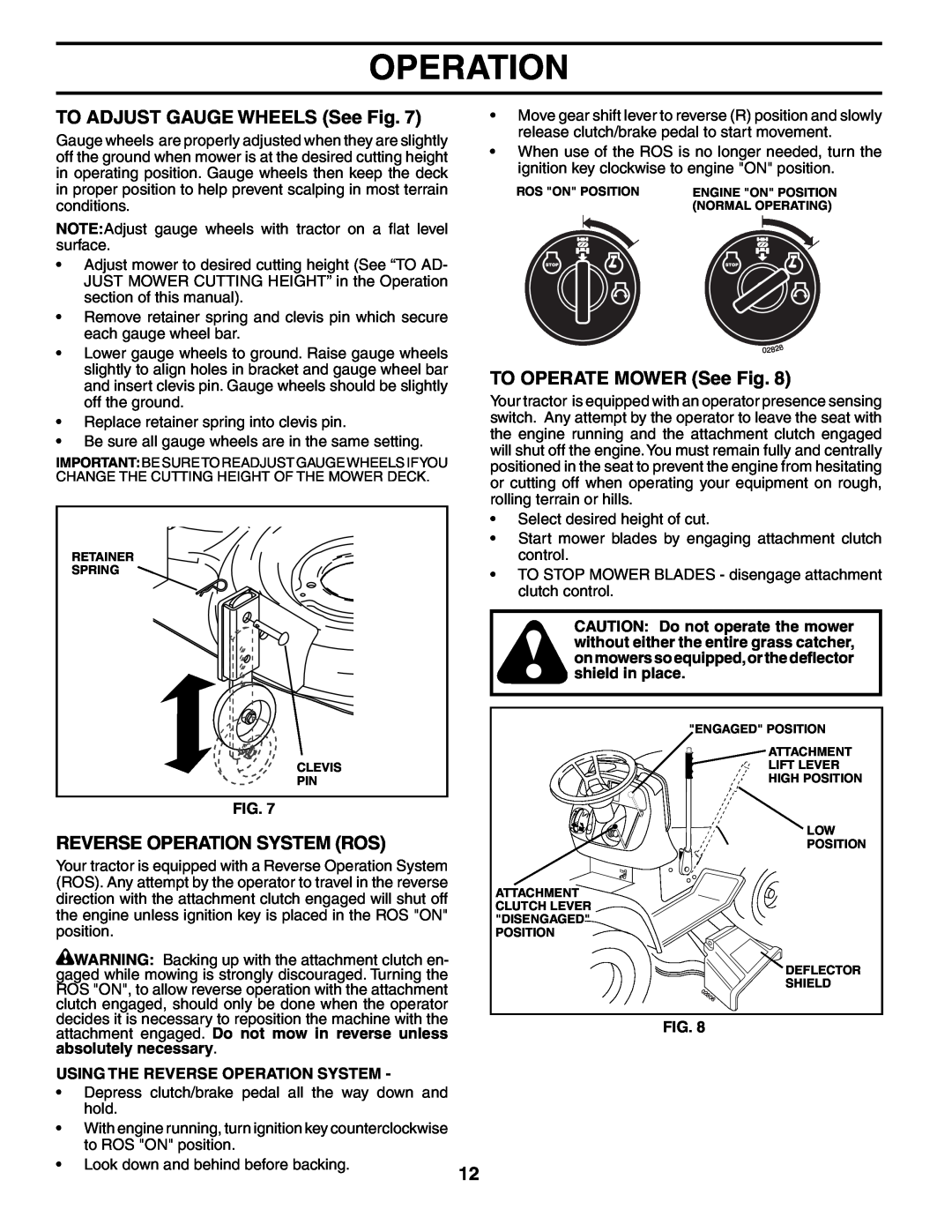 Poulan PK1942YT manual TO ADJUST GAUGE WHEELS See Fig, Reverse Operation System Ros, TO OPERATE MOWER See Fig 