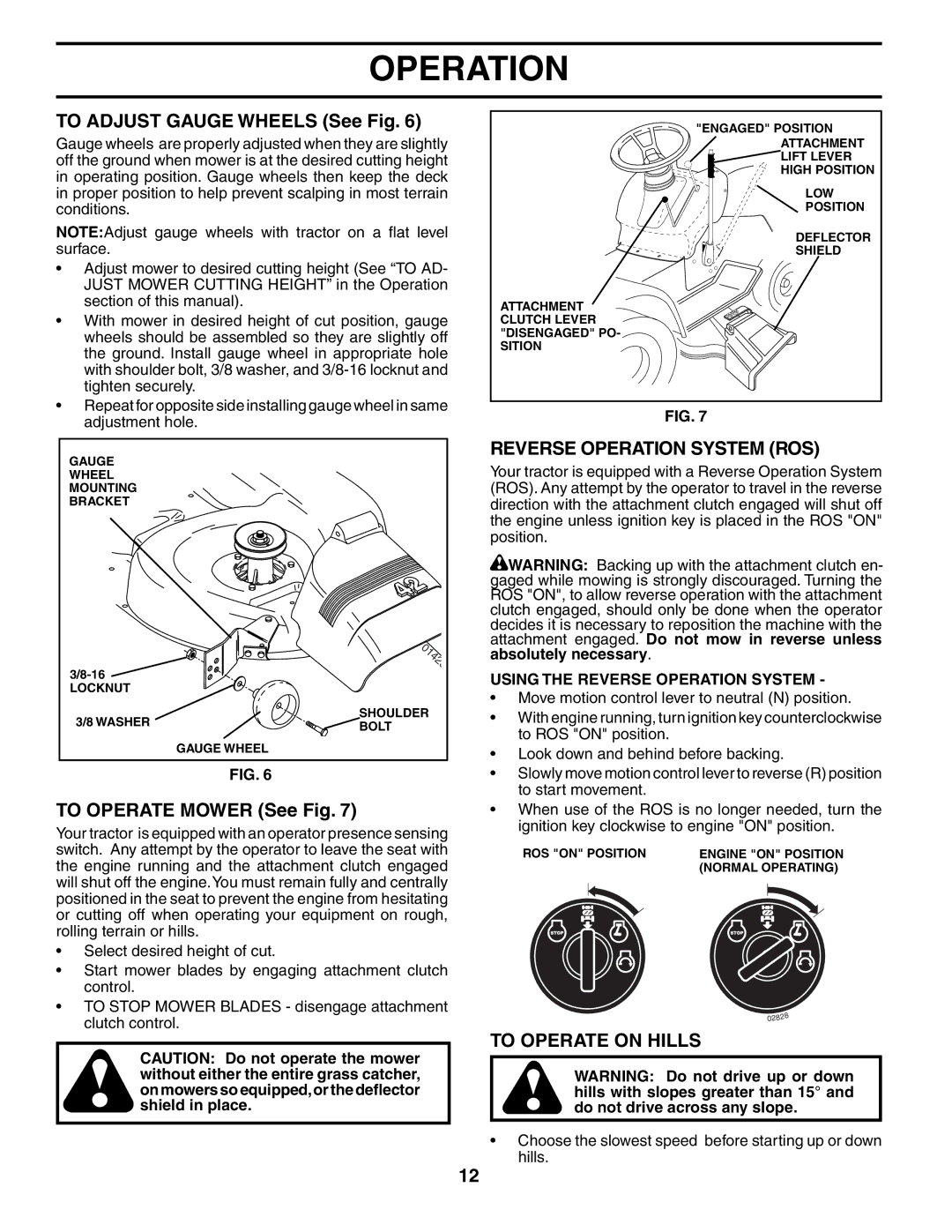 Poulan PK19H42LT manual To Adjust Gauge Wheels See Fig, To Operate Mower See Fig, Reverse Operation System ROS 