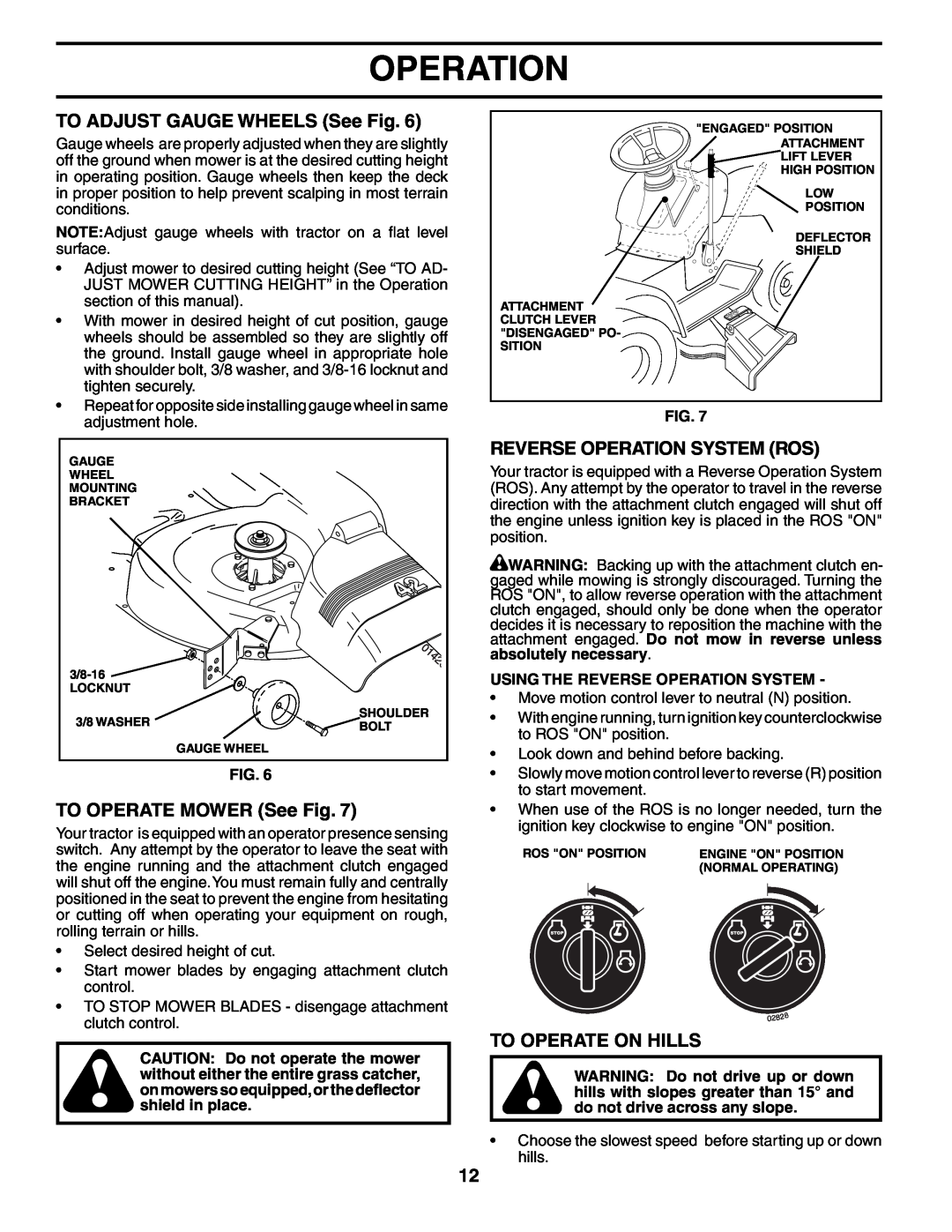 Poulan PK19H42LT manual TO ADJUST GAUGE WHEELS See Fig, TO OPERATE MOWER See Fig, Reverse Operation System Ros 
