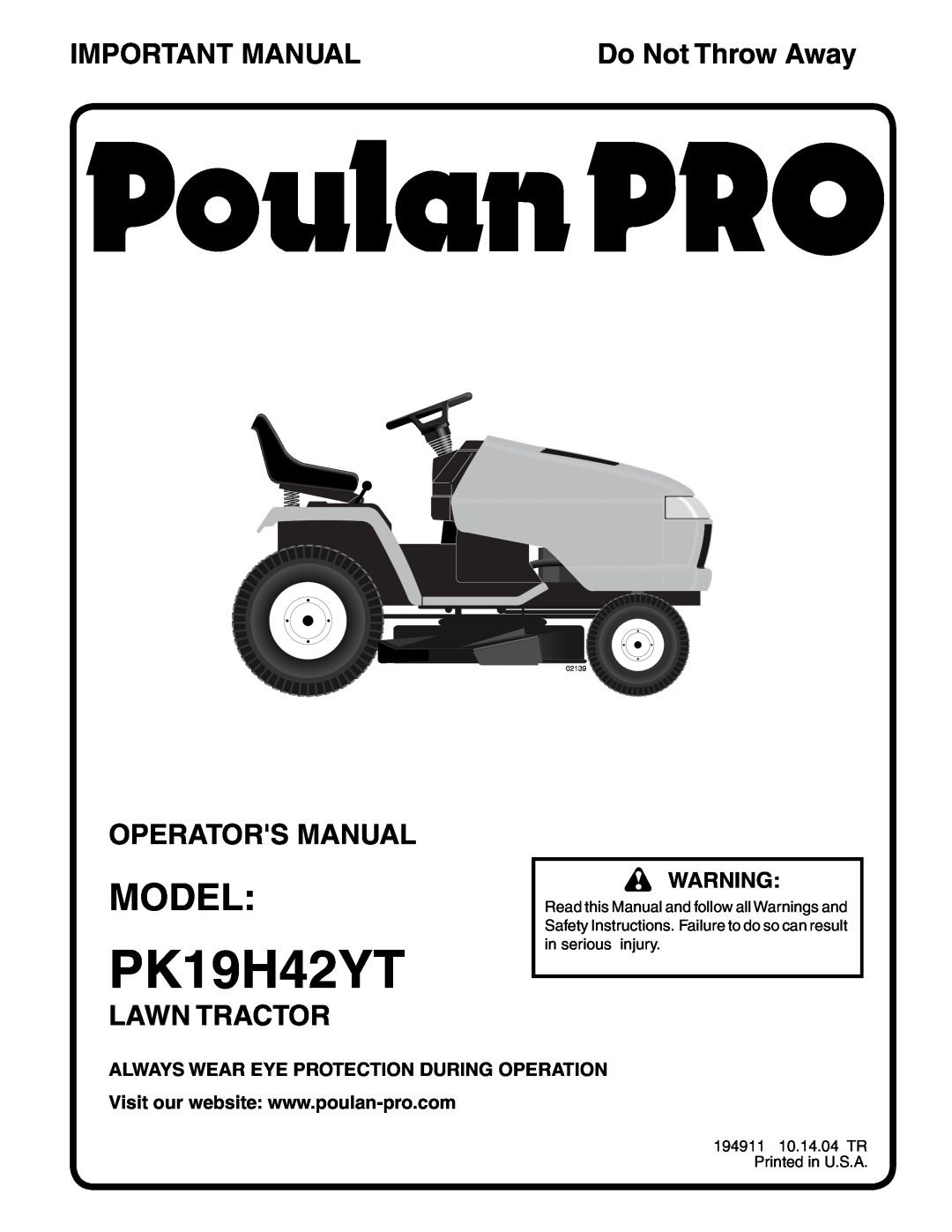 Poulan PK19H42YT manual Model, Important Manual, Operators Manual, Lawn Tractor, Do Not Throw Away, 02139 