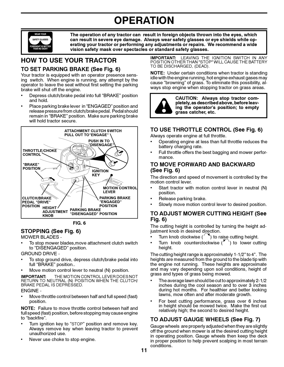 Poulan PK20H42YT manual HOW to USE Your Tractor 