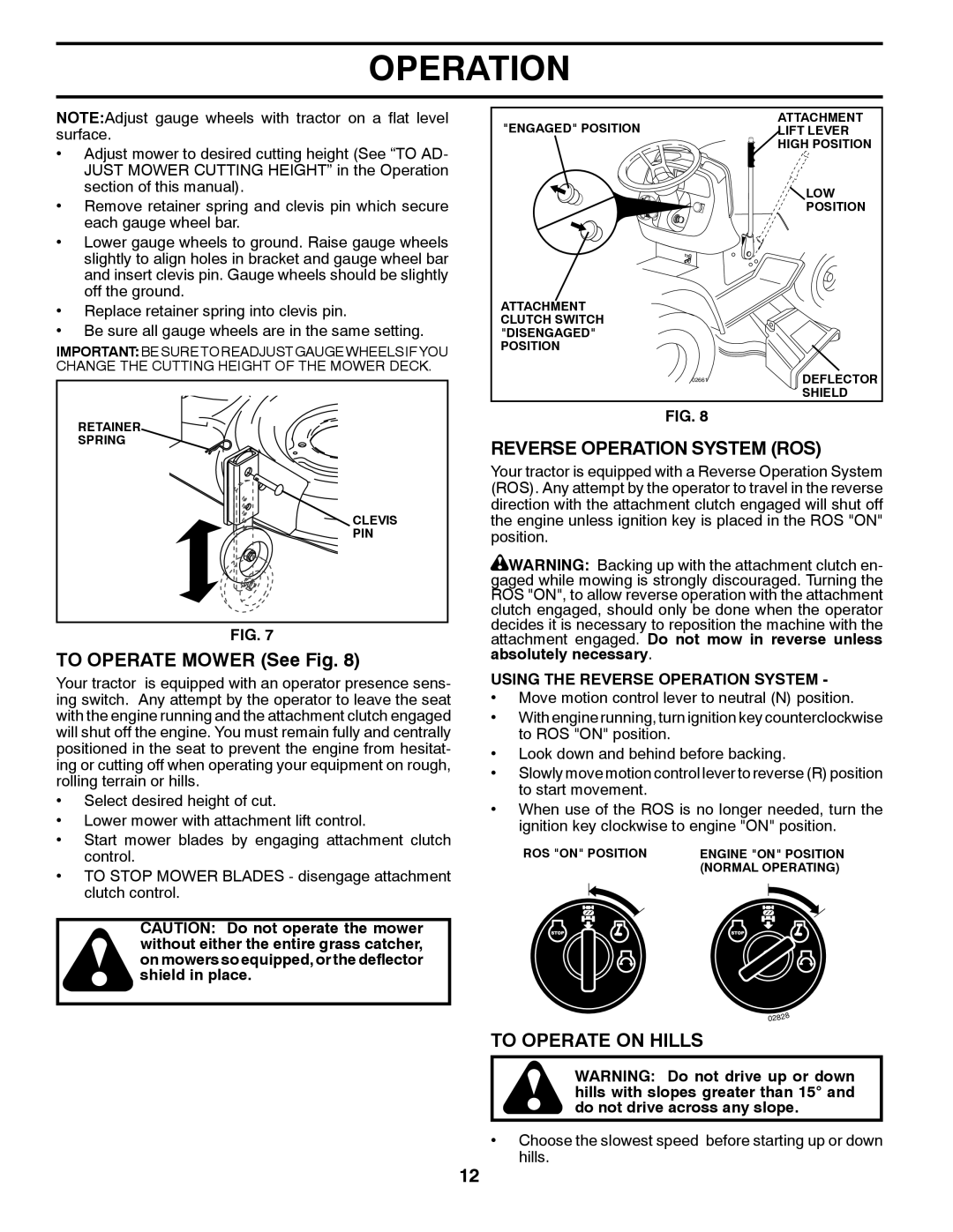 Poulan PK20H42YT manual To Operate Mower See Fig, Reverse Operation System ROS, To Operate on Hills 