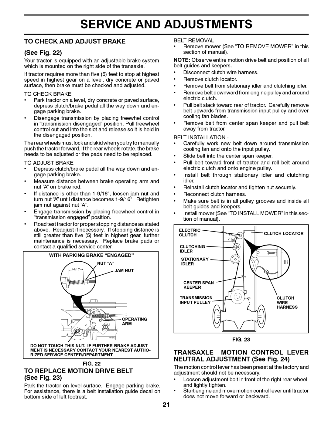 Poulan PK20H42YT manual TO CHECK AND ADJUST BRAKE See Fig, TO REPLACE MOTION DRIVE BELT See Fig, Service And Adjustments 
