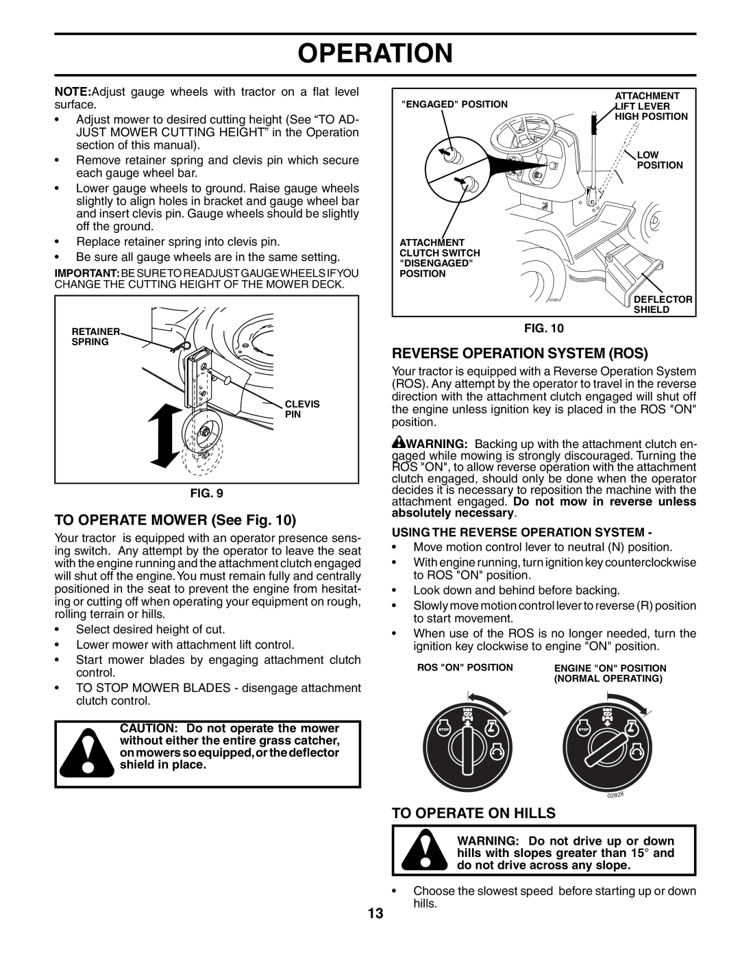 Poulan PK20H48YT manual To Operate Mower See Fig, Reverse Operation System ROS, To Operate on Hills 