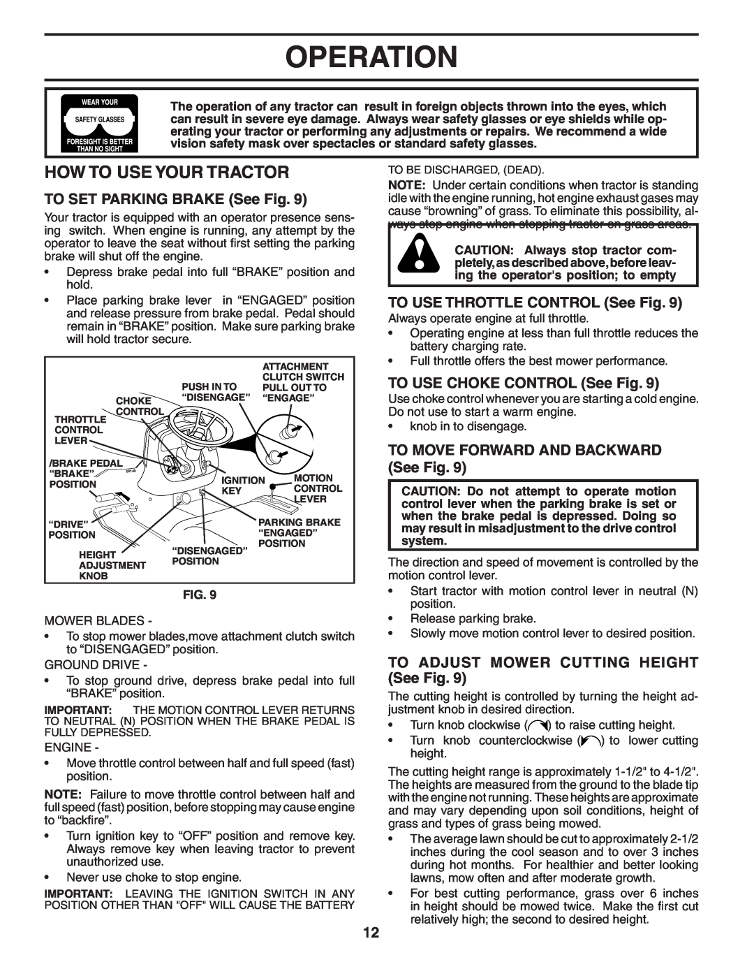 Poulan PKGTH2554 manual How To Use Your Tractor, TO SET PARKING BRAKE See Fig, TO USE THROTTLE CONTROL See Fig, Operation 