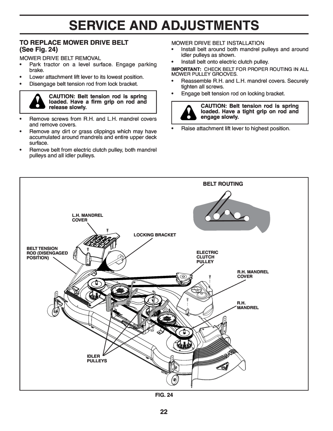 Poulan PKGTH2554 manual TO REPLACE MOWER DRIVE BELT See Fig, Service And Adjustments 