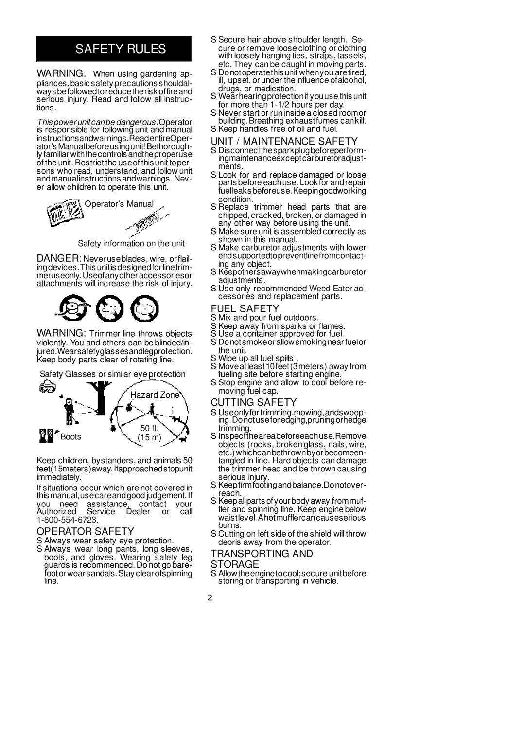 Poulan PL 200 manual Operator Safety, Unit / Maintenance Safety, Fuel Safety, Cutting Safety, Transporting Storage 