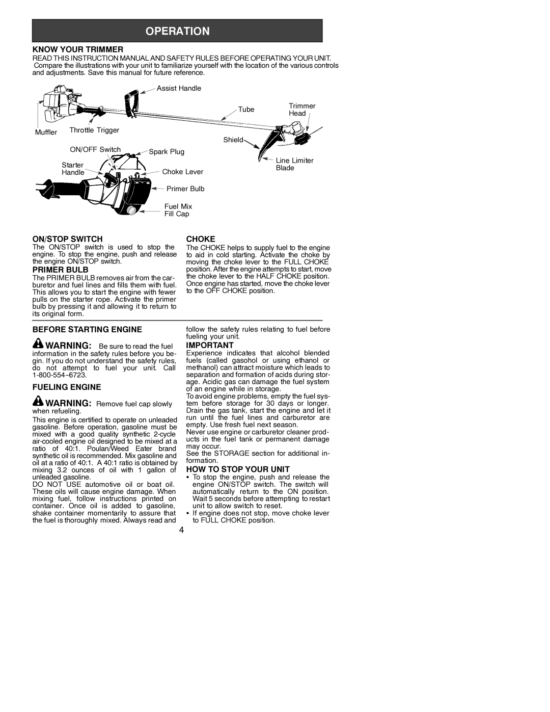 Poulan PL500 Know Your Trimmer, ON/STOP Switch, Primer Bulb, Choke, Before Starting Engine Fueling Engine 