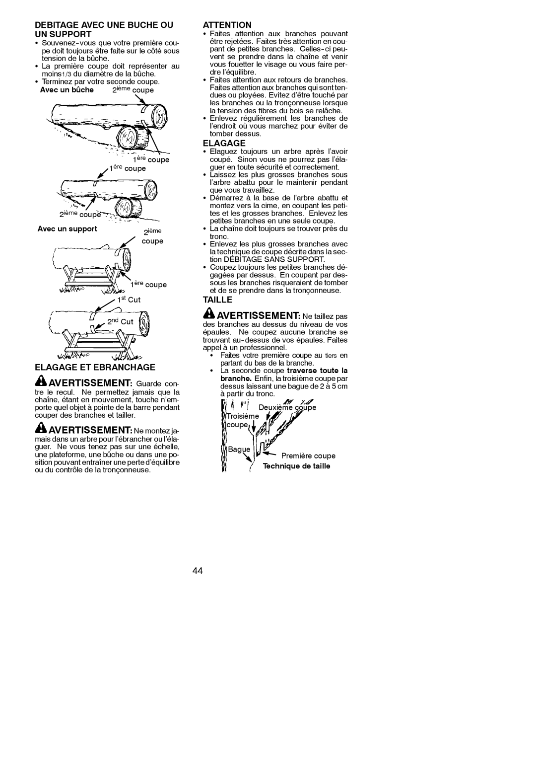 Poulan PN3312, PN3616, PN3414 Avertissement Guarde con, Avertissement Ne montez ja, Avertissement Ne taillez pas 