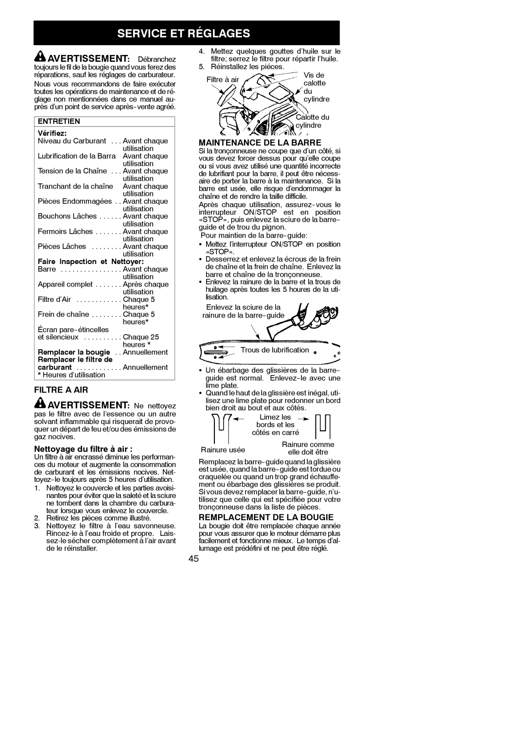 Poulan PN3414, PN3616, PN3312 instruction manual Service ET Réglages, Avertissement Débranchez, Avertissement Ne nettoyez 