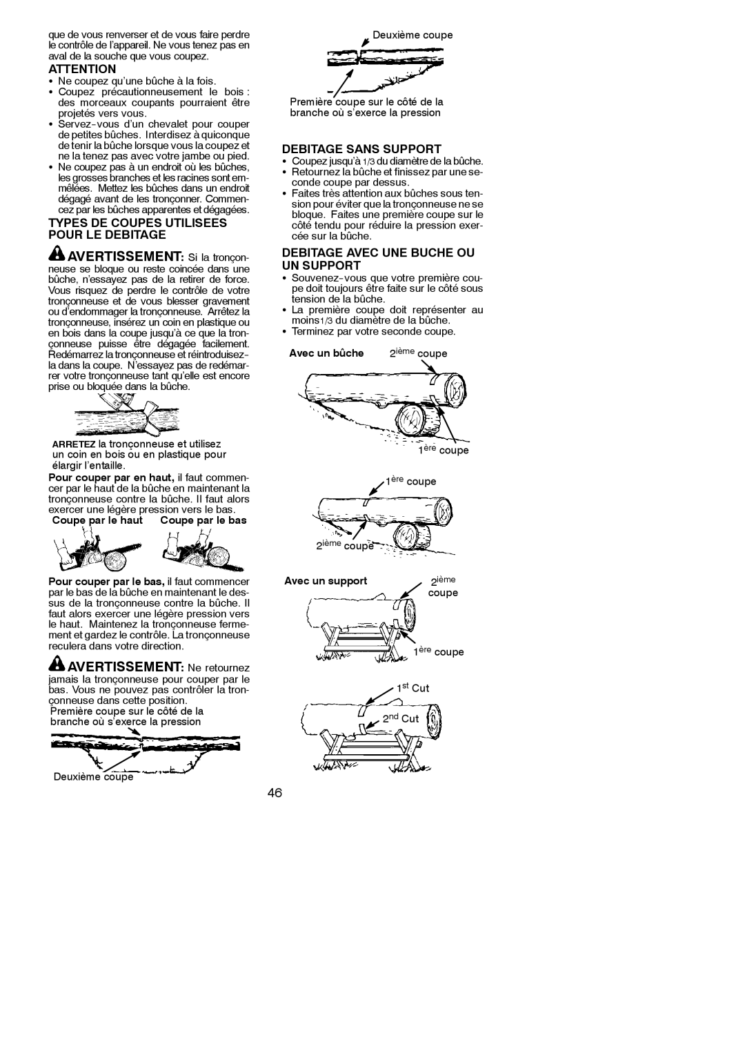Poulan PN4218, PN3816 Avertissement Si la tronçon, Avertissement Ne retournez, Types DE Coupes Utilisees Pour LE Debitage 