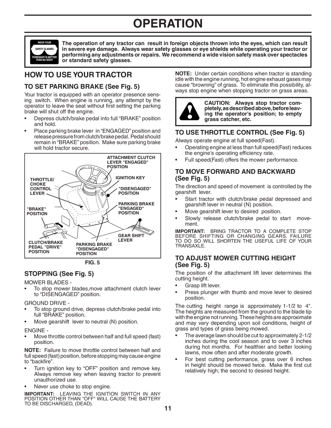 Poulan PO12538LT manual HOW to USE Your Tractor 