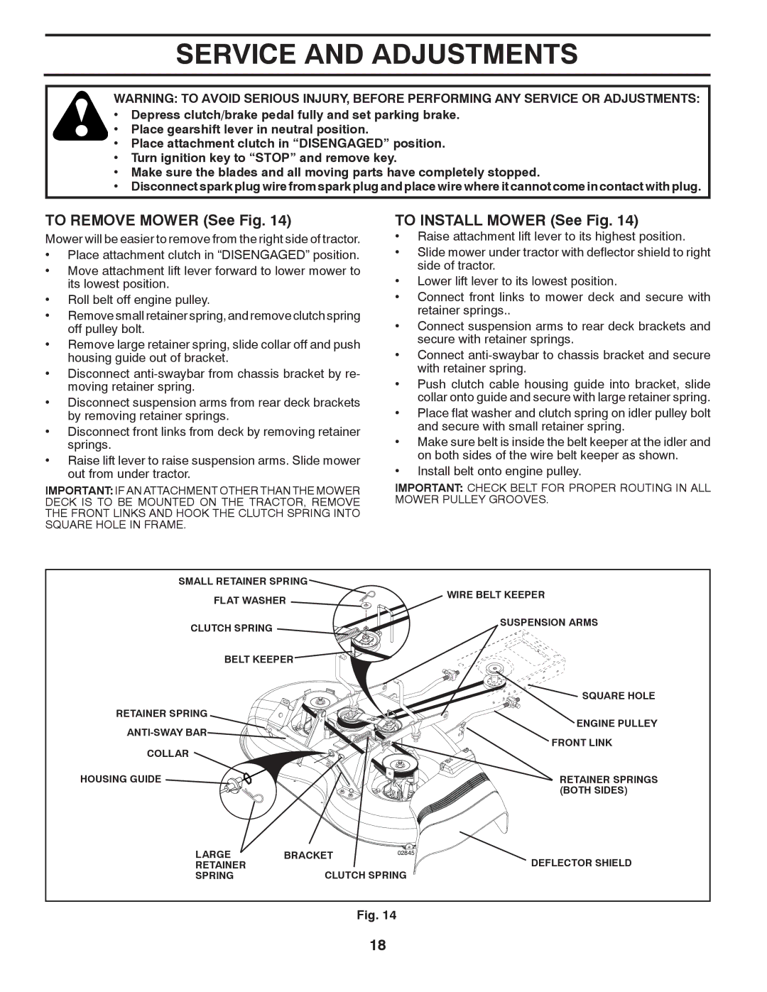 Poulan PO12538LT warranty Service and Adjustments, To Remove Mower See Fig, To Install Mower See Fig 