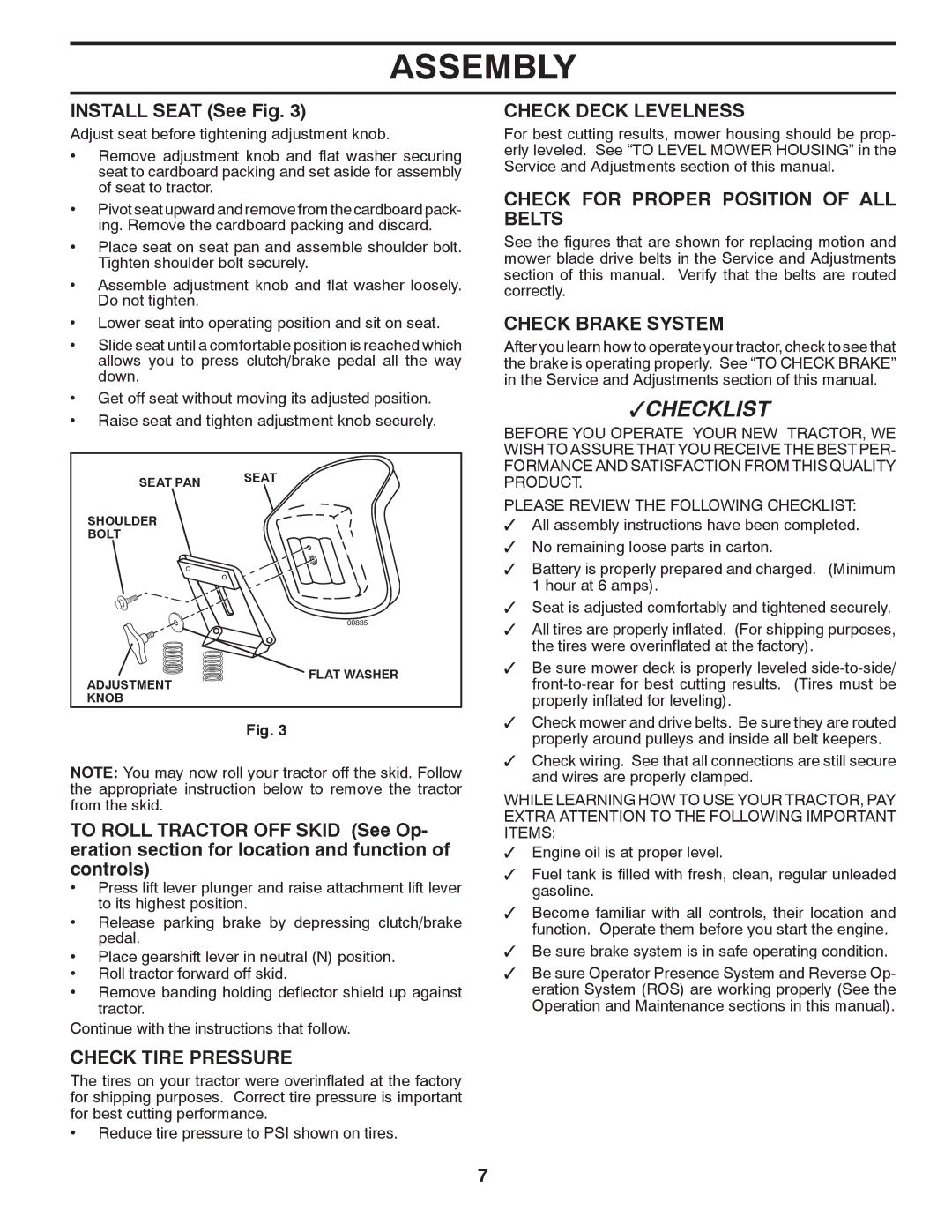 Poulan PO12538LT Install Seat See Fig, Check Deck Levelness, Check for Proper Position of ALL Belts, Check Brake System 