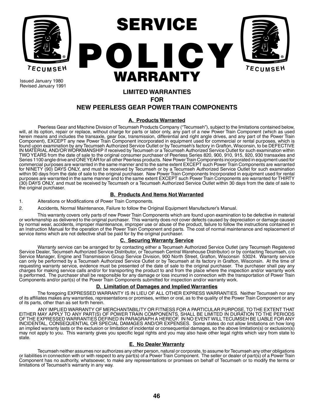 Poulan PO13T38A manual Policy 