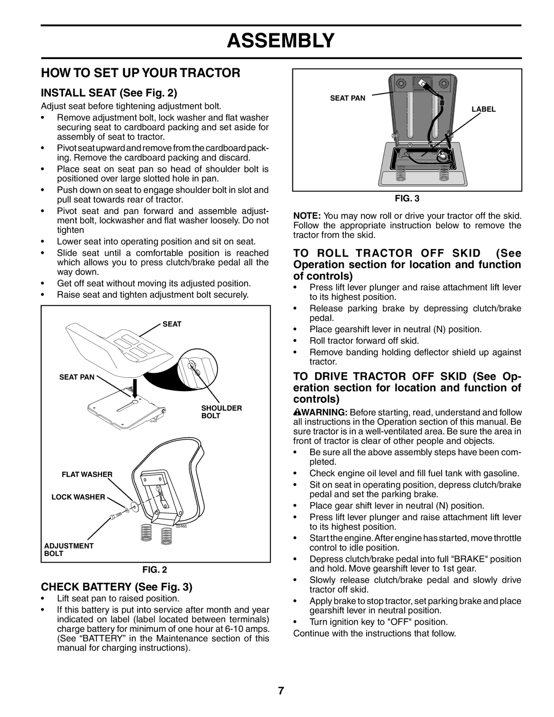Poulan PO13T38A manual HOW to SET UP Your Tractor, Install Seat See Fig, Check Battery See Fig 