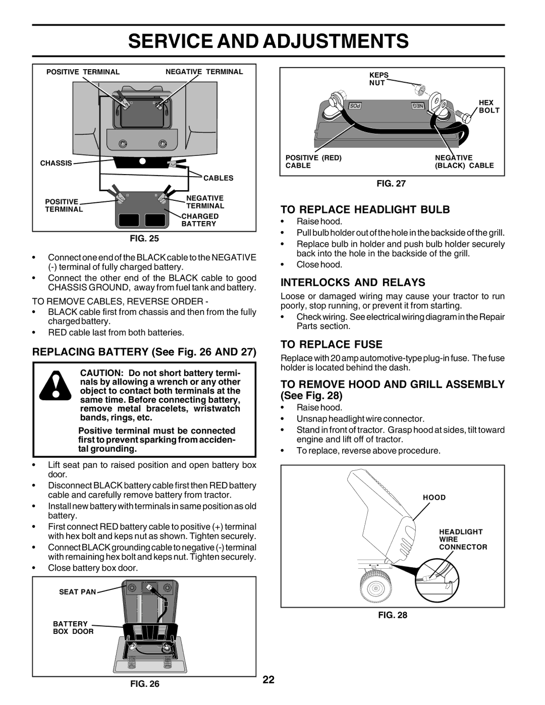 Poulan PO14542B owner manual To Replace Headlight Bulb, Interlocks and Relays, Replacing Battery See, To Replace Fuse 