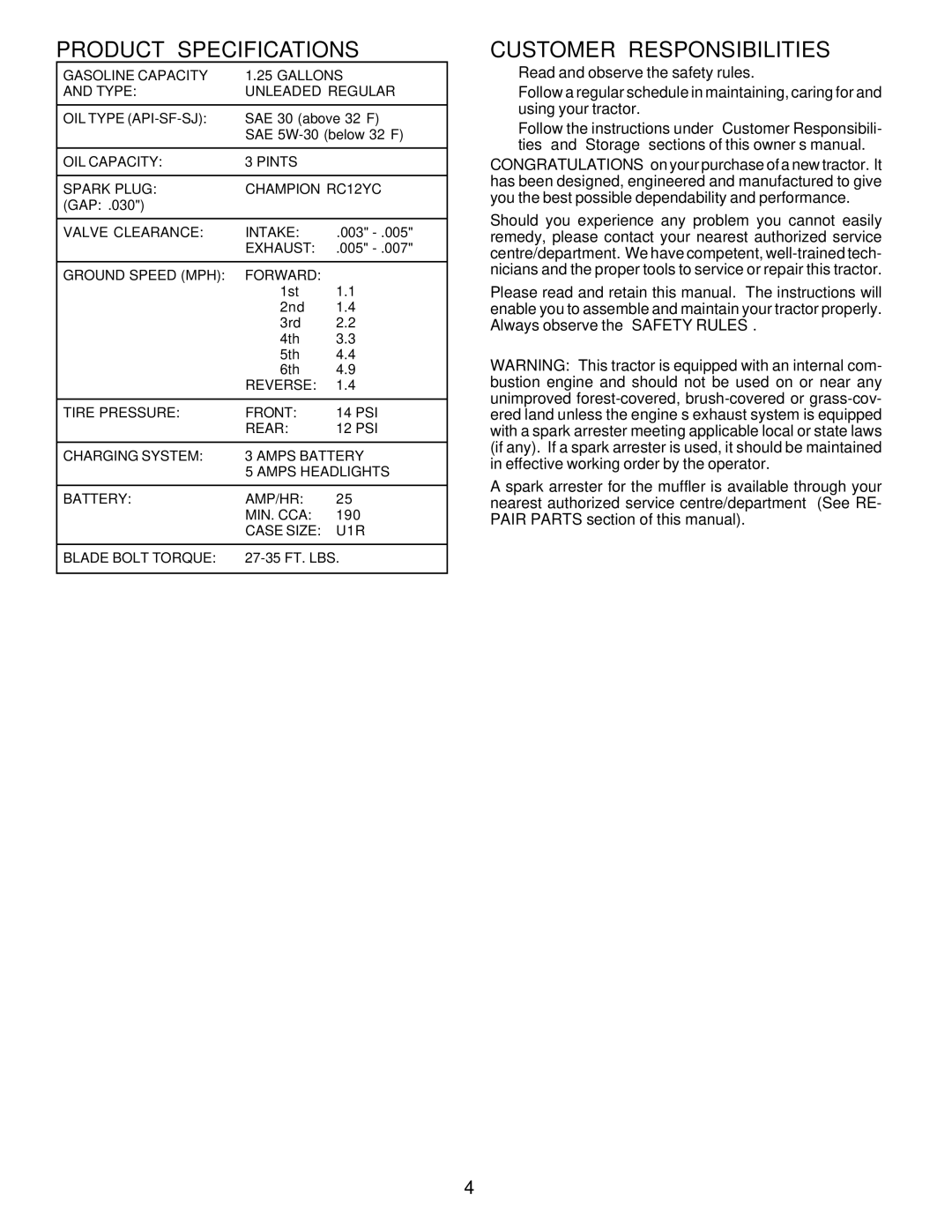 Poulan PO14542B owner manual Product Specifications, Customer Responsibilities 