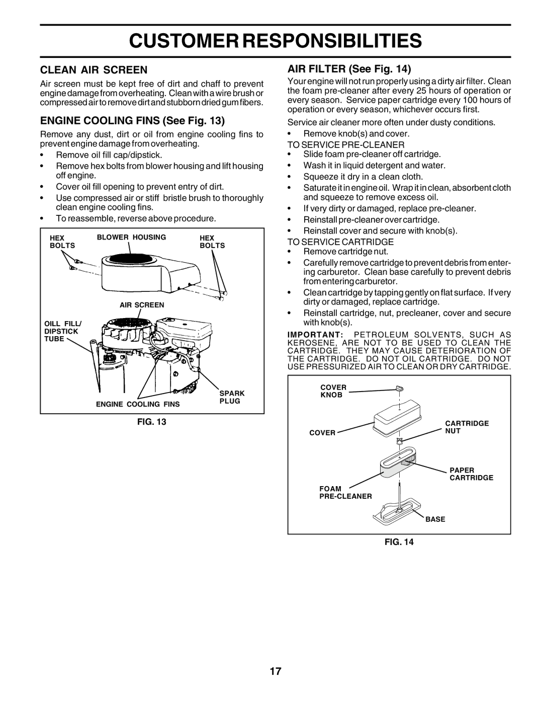 Poulan PO14542C manual Clean AIR Screen, Engine Cooling Fins See Fig, AIR Filter See Fig, To Service PRE-CLEANER 