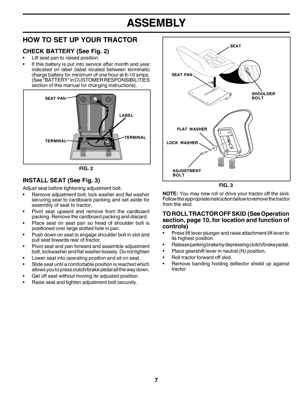 Poulan PO14542E manual HOW to SET UP Your Tractor, Check Battery See Fig, Install Seat See Fig 