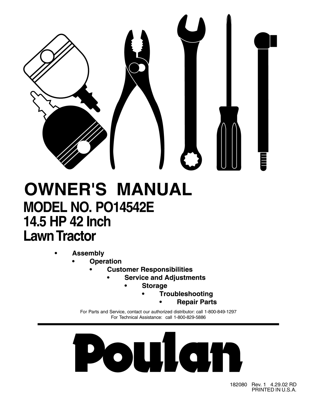 Poulan manual MODEL NO. PO14542E 14.5HP 42 Inch Lawn Tractor, 182080 Rev. 1 4.29.02 RD PRINTED IN U.S.A 