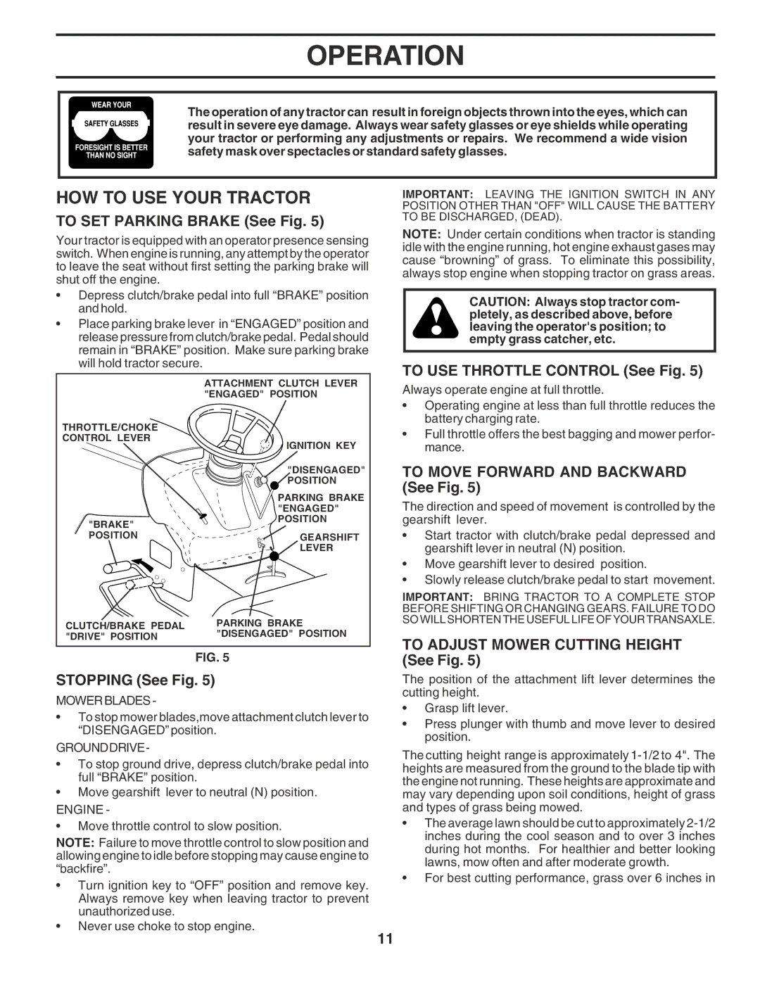 Poulan PO14542F manual HOW to USE Your Tractor 