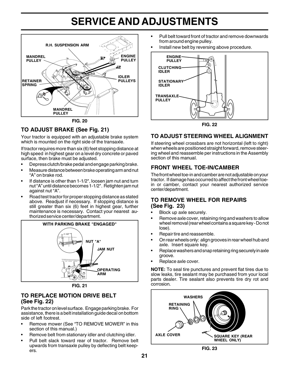 Poulan PO1538A manual To Adjust Brake See Fig, To Replace Motion Drive Belt See Fig, To Adjust Steering Wheel Alignment 