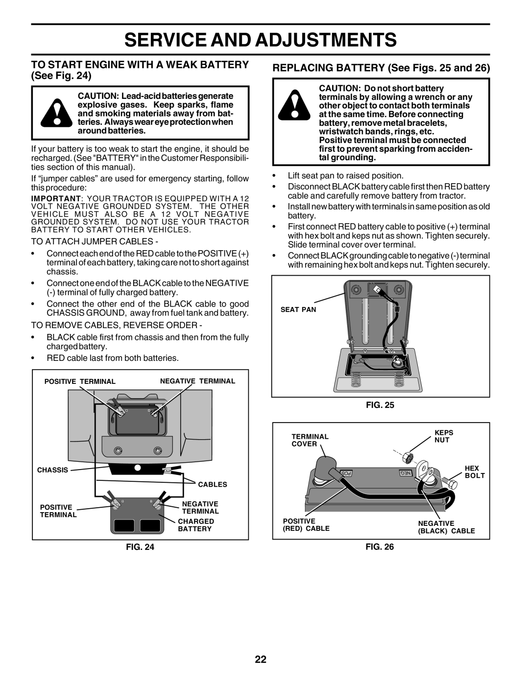 Poulan PO1538A manual To Start Engine with a Weak Battery See Fig, Replacing Battery See Figs, To Attach Jumper Cables 