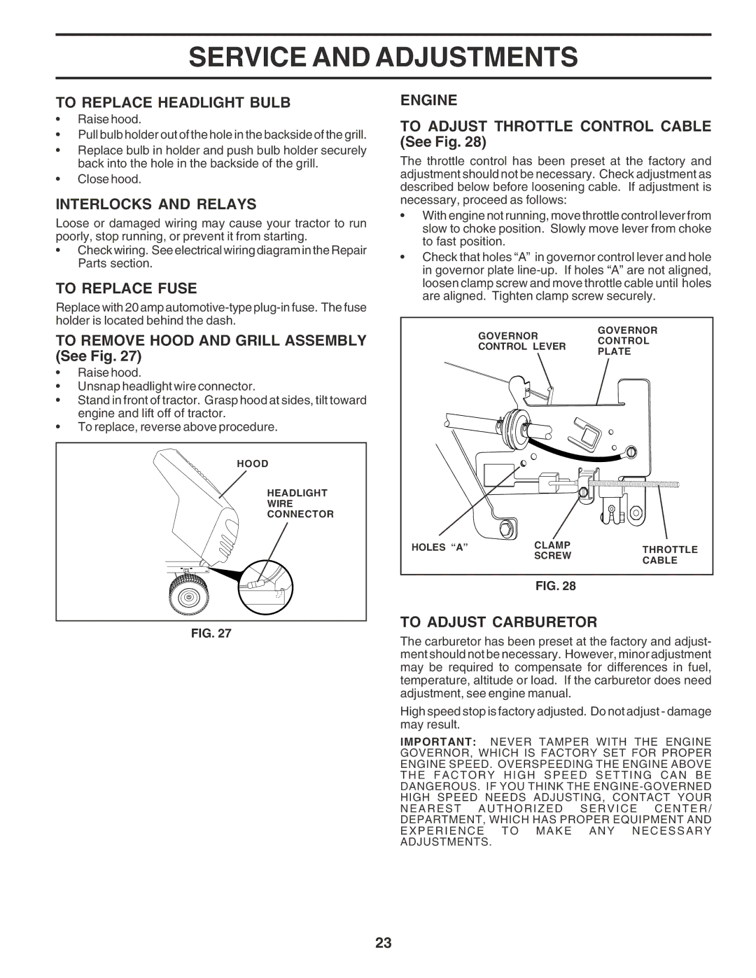 Poulan PO1538A manual To Replace Headlight Bulb, Interlocks and Relays, To Replace Fuse, Engine, To Adjust Carburetor 