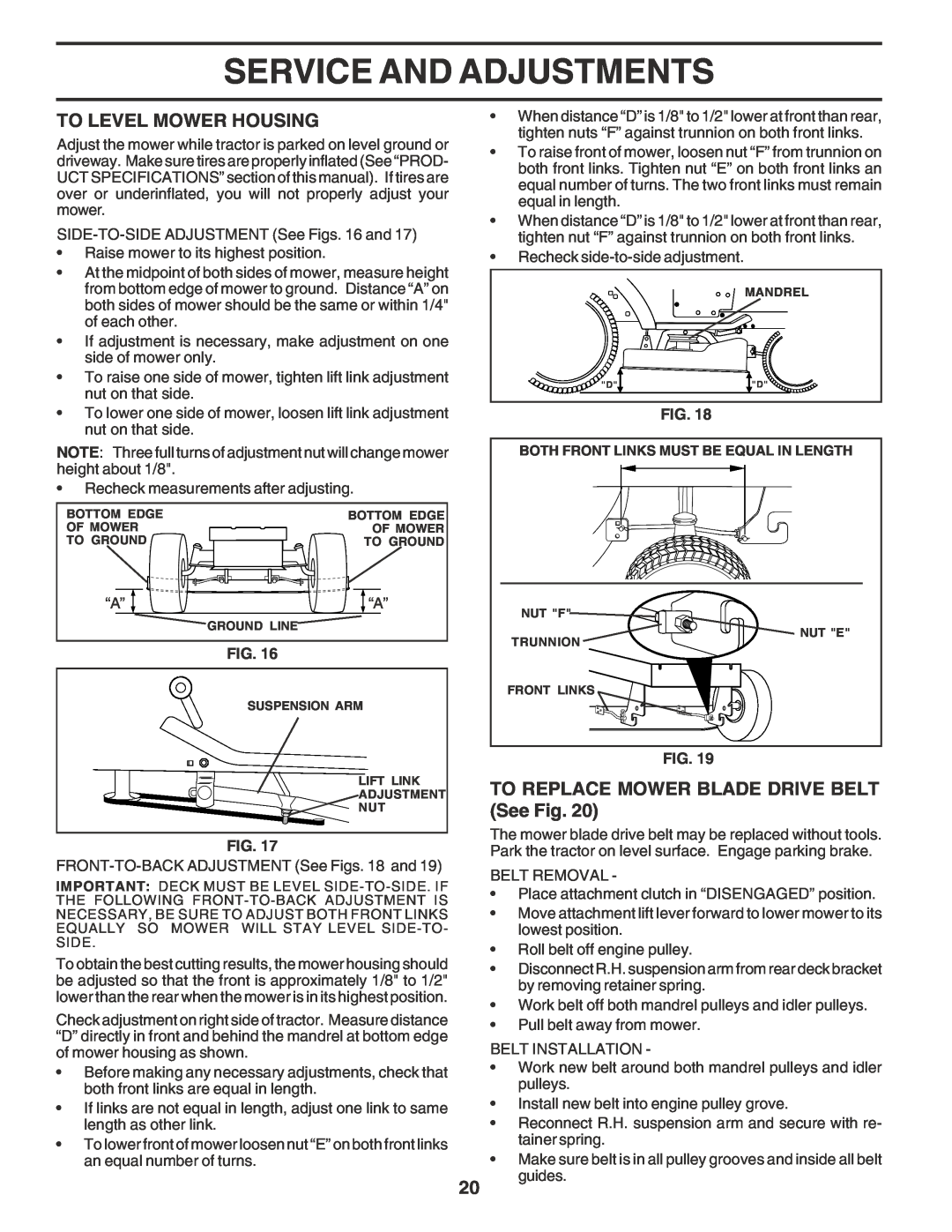 Poulan PO1538B manual To Level Mower Housing, TO REPLACE MOWER BLADE DRIVE BELT See Fig, Service And Adjustments 
