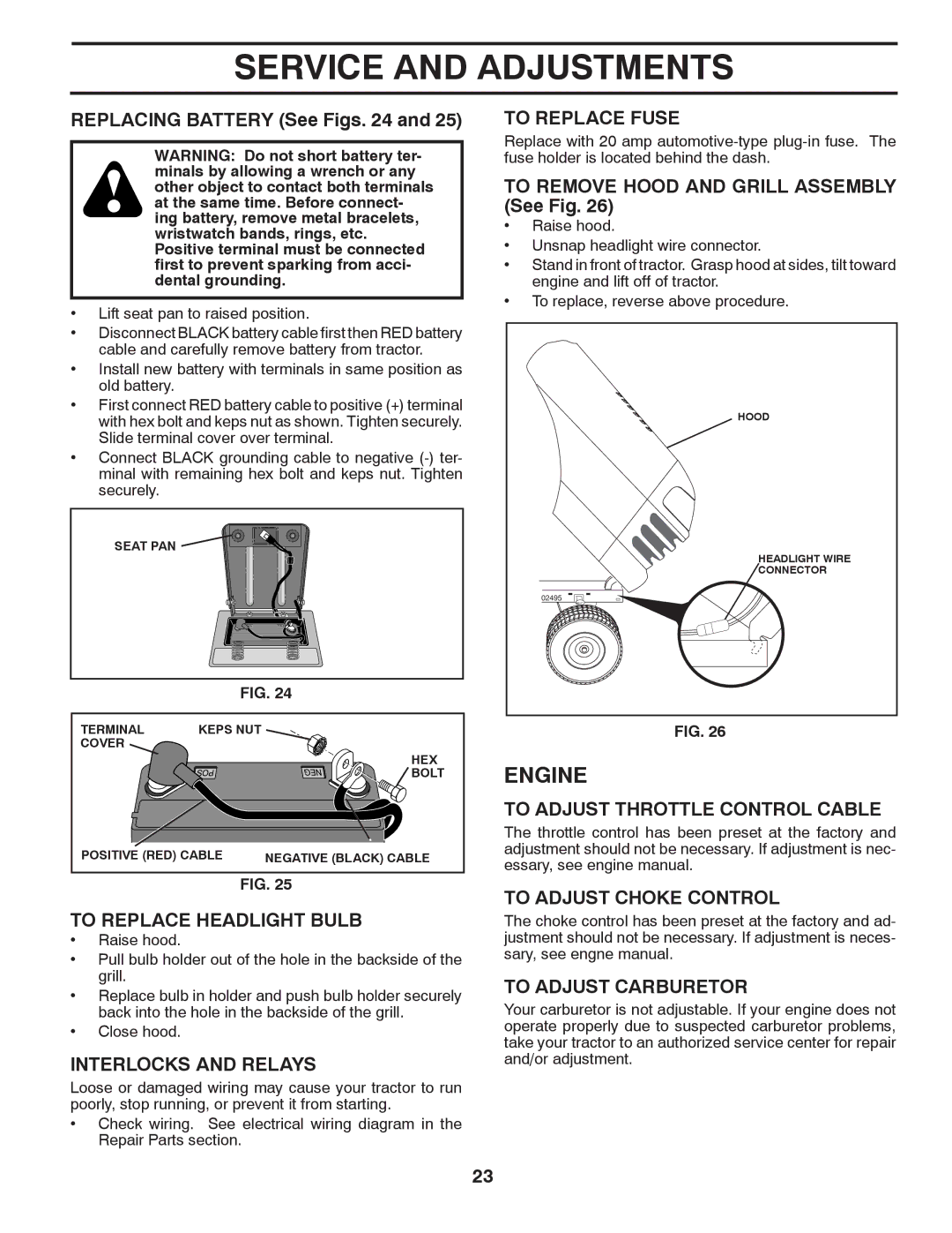 Poulan 418743 manual To Replace Headlight Bulb, Interlocks and Relays, To Replace Fuse, To Adjust Throttle Control Cable 