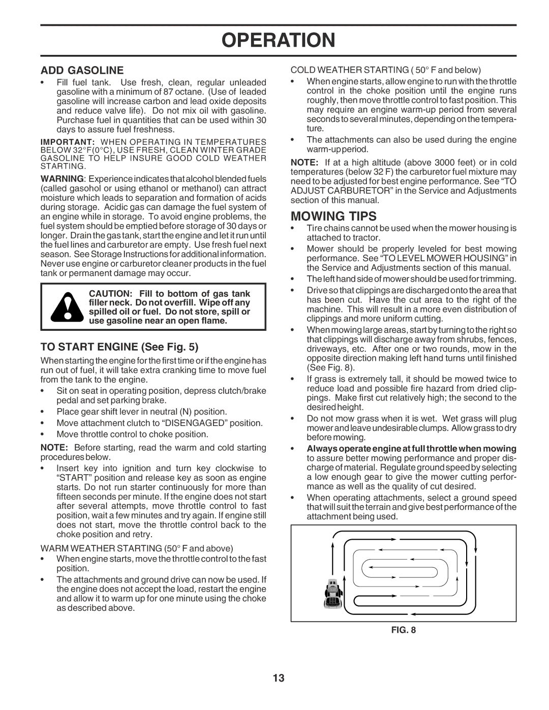 Poulan PO16542A manual Mowing Tips, ADD Gasoline, To Start Engine See Fig 